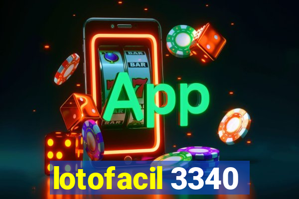 lotofacil 3340